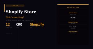 Why Your Shopify Store Isn’t Converting — 12 Developer Fixes