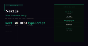 Next.js WooCommerce Setup — Headless Store with REST API 2026