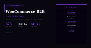 WooCommerce B2B Login to See Price — Complete Setup Guide